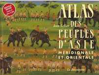 Atlas des peuples d'Asie méridionale et orientale-Jean Sellier