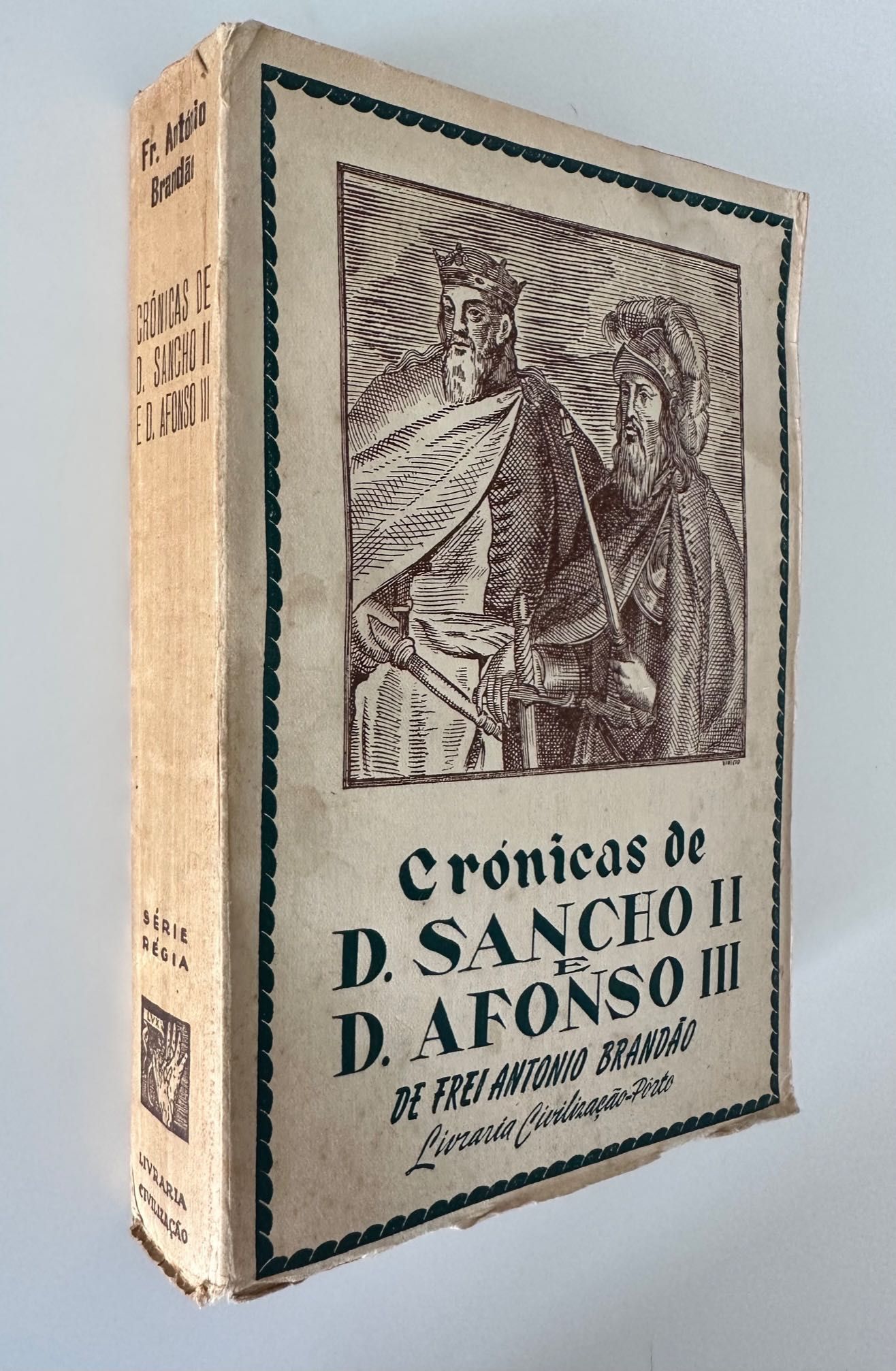 Crónicas de D. Sancho II. D. Afonso III - Frei António Brandão
