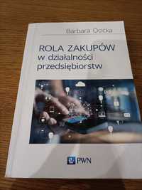 Rola zakupów w działalności przedsiębiorstw Barbara Ocicka