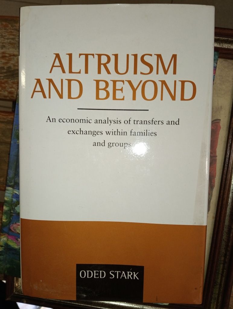 Altruísm and beyond Oded Stark