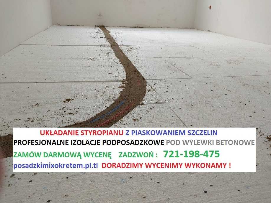 Posadzki mixokretem / wylewki betonowe/ kucie / izolacje / styrobeton