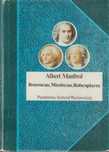 Rousseau, Mirabeau, Robespierre Albert Manfred