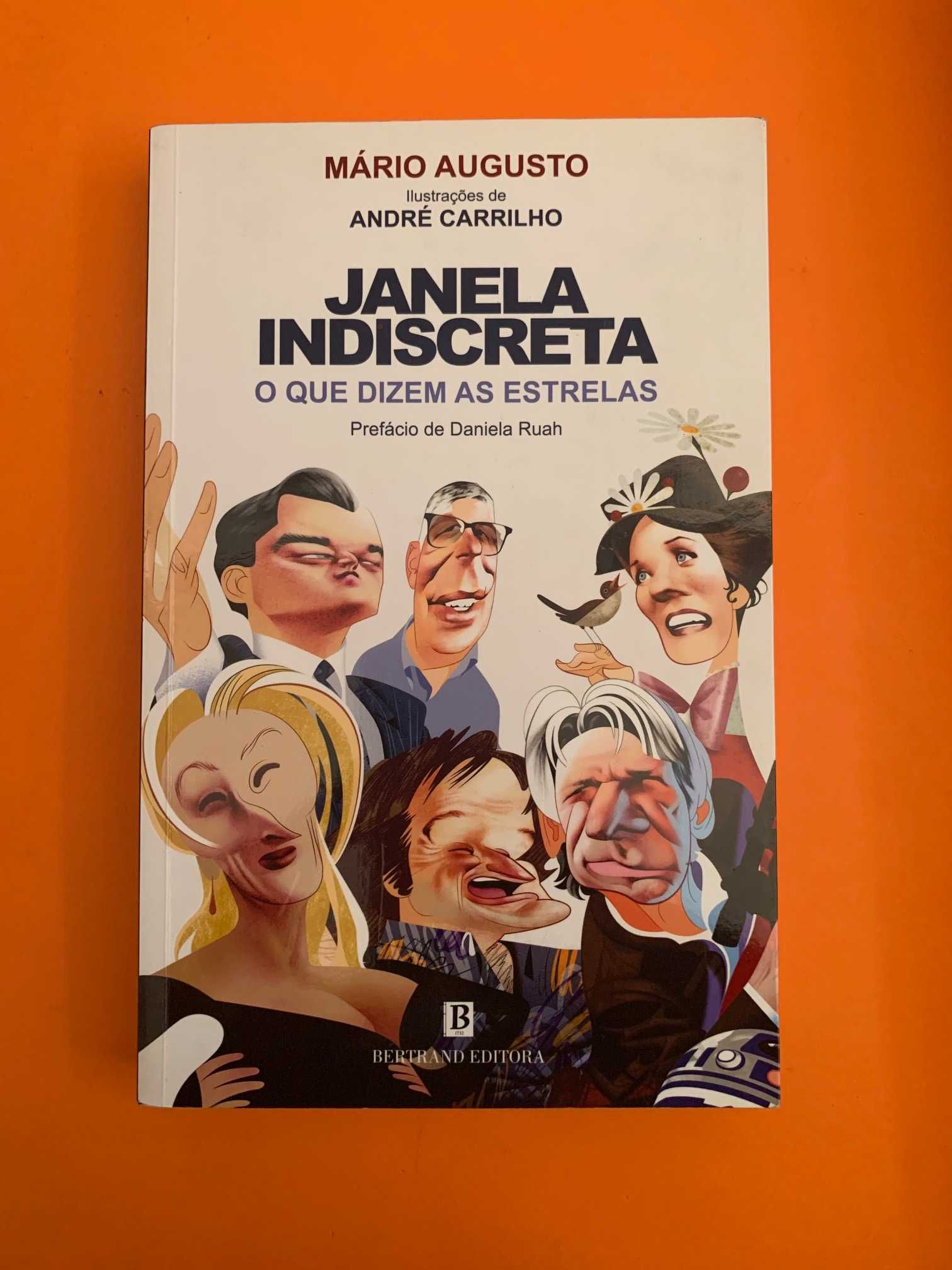 Janela Indiscreta: O que dizem as estrelas - Mário Augusto