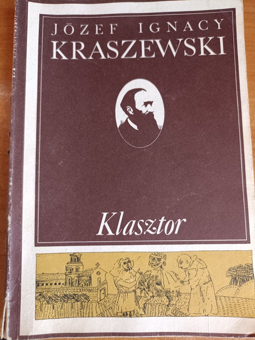 "Klasztor" Józef Ignacy Kraszewski