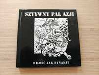 Sztywny Pal Azji - Miłość jak dynamit | CD | stan: idealny