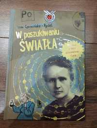 Książka "W poszukiwaniu światła."