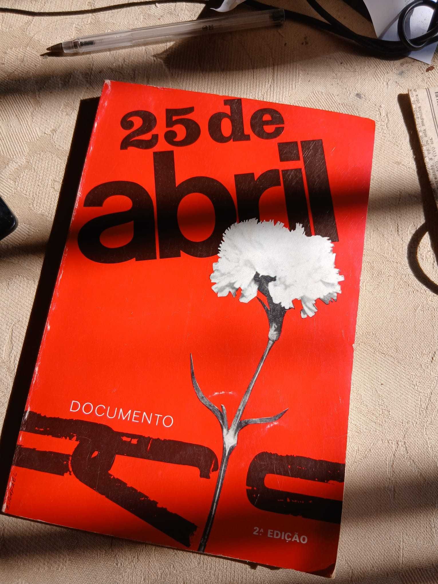 25 de Abril, Documento