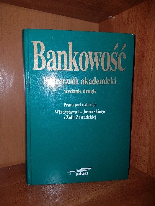 Bankowość. Podręcznik akademicki