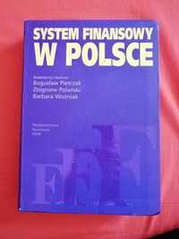 System Finansowy w Polsce. Pietrzak, Polański, Woźniak