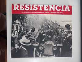 Livro RESISTÊNCIA -Da alternativa Republicana à Luta contra a ditadura