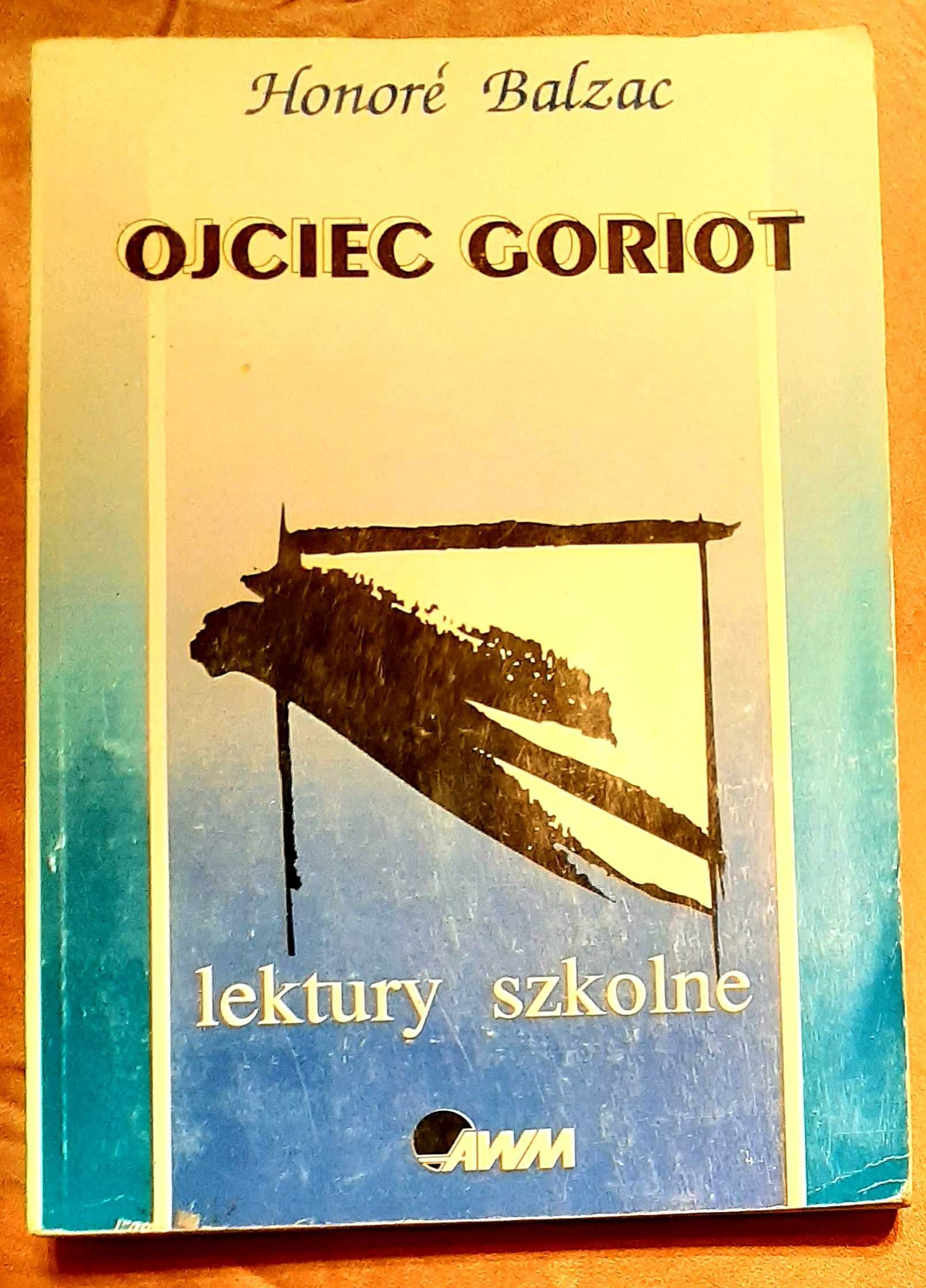 Honore Balzac  Ojciec Goriot