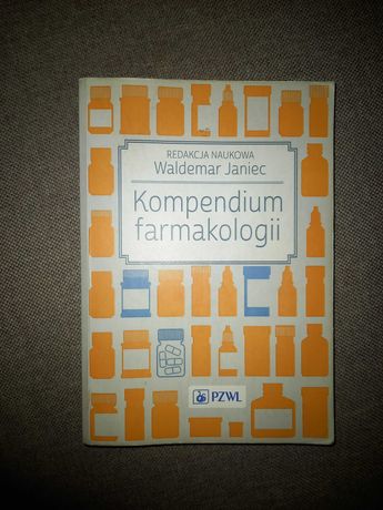 Kompendium farmakologii W. Janiec wyd. IV 2016