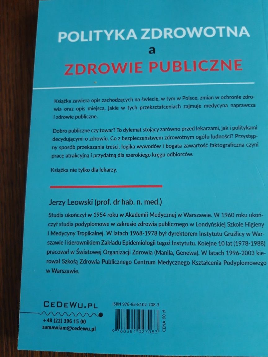 Książka "Polityka zdrowotna a zdrowie publiczne"  J.Leowski