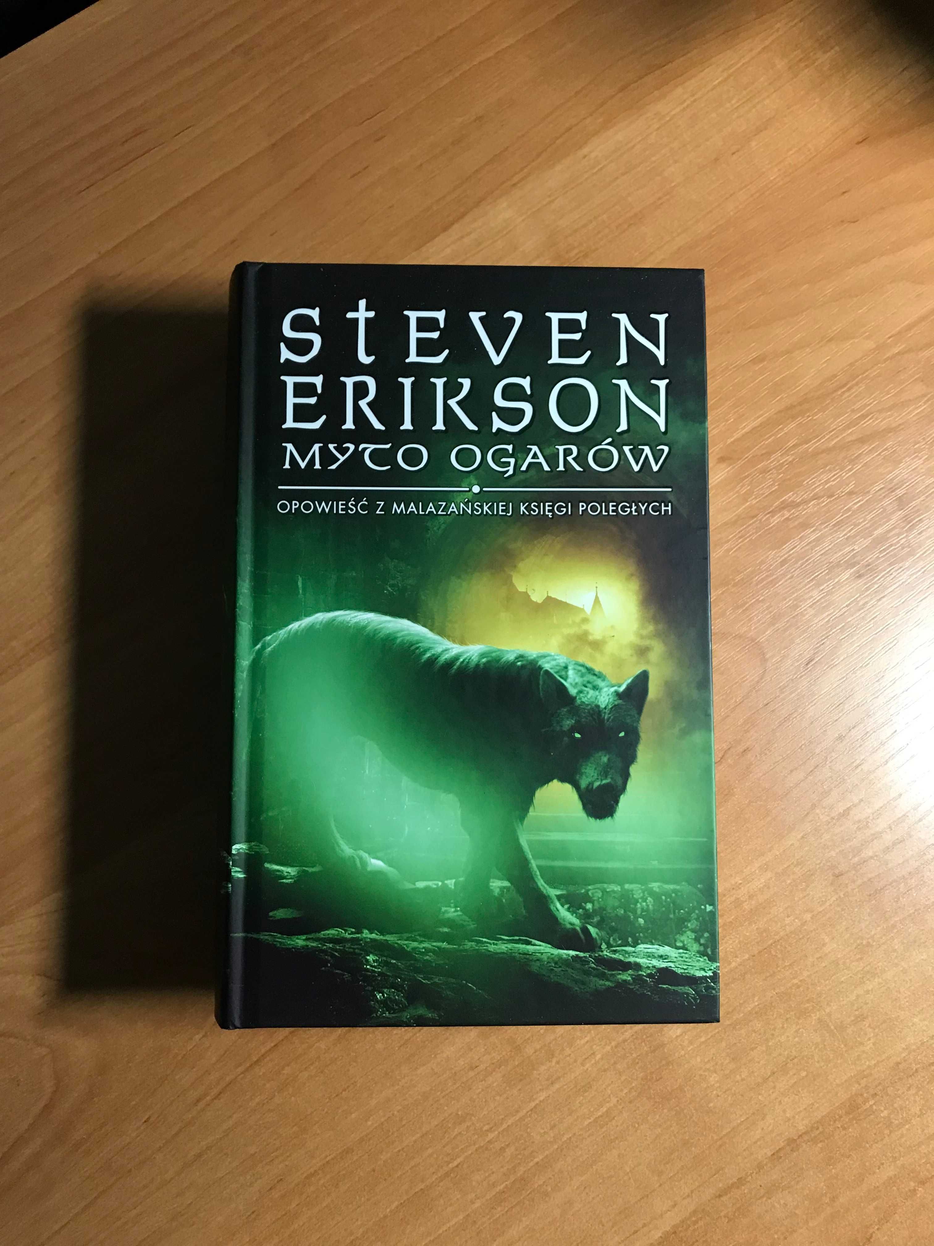 Steven Erikson Myto Ogarów nowa Malazańska Księga Poległych