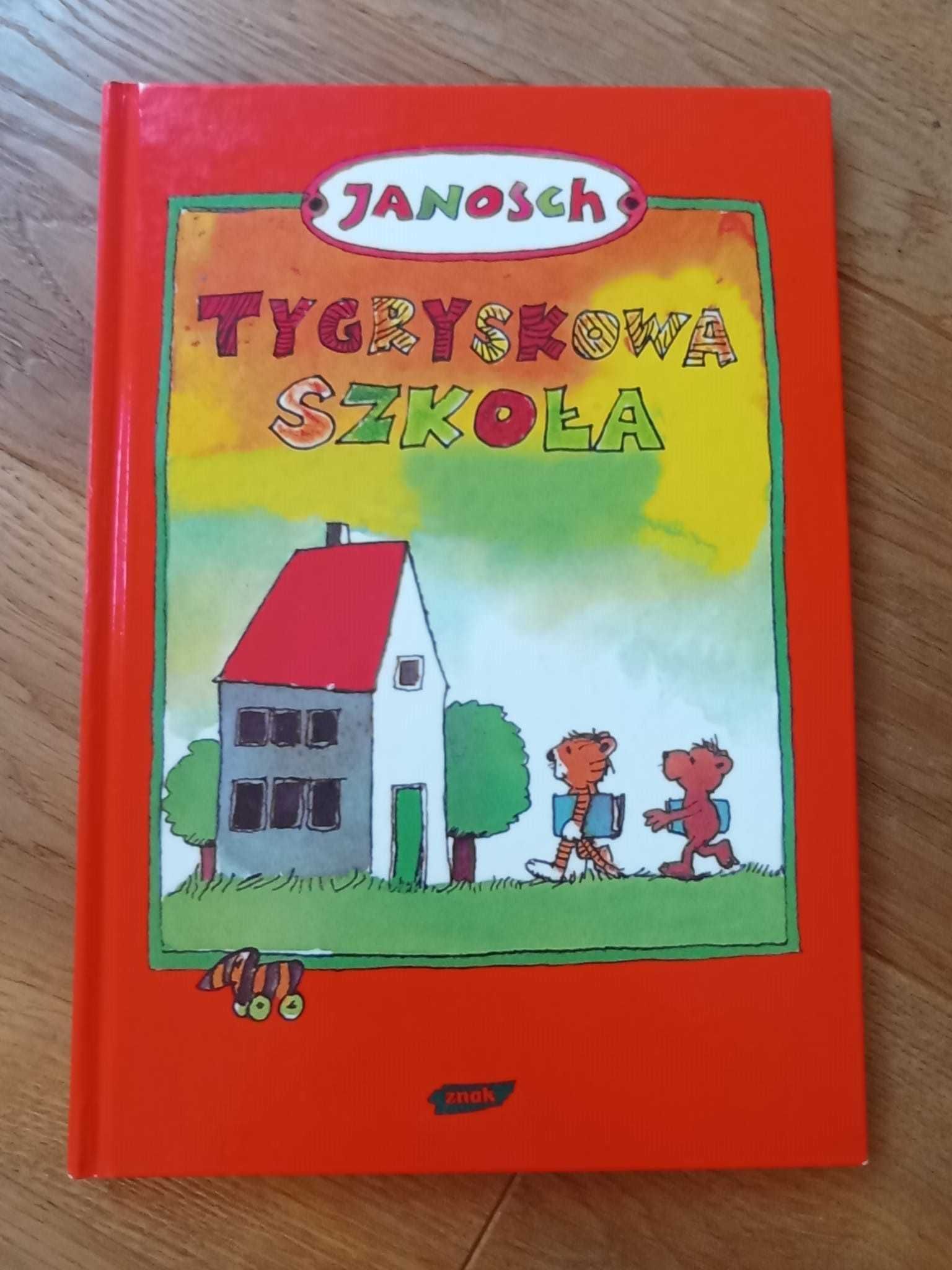 Janosch - Tygryskowa szkoła