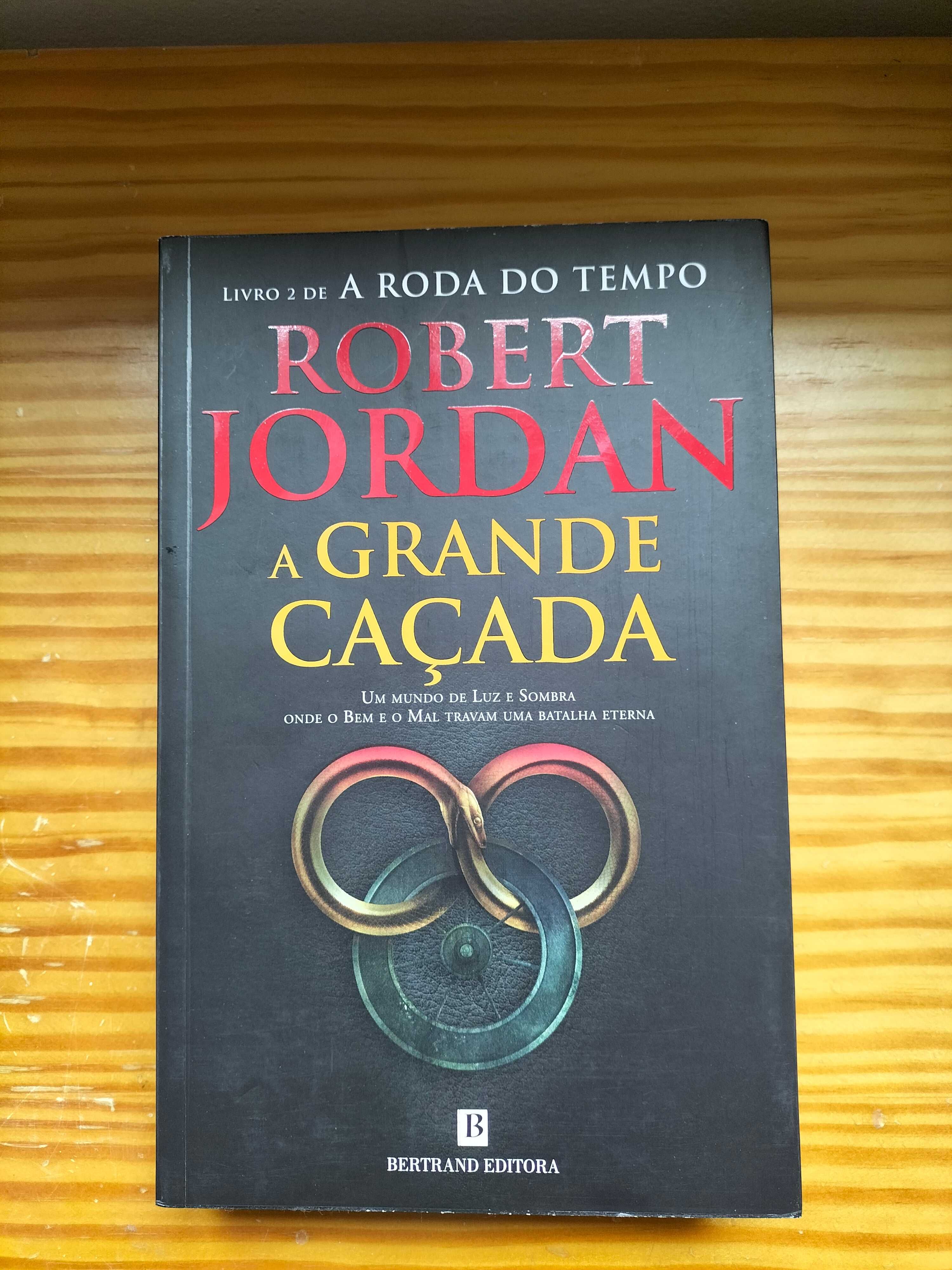 A Grande Caçada – Livro 2 da Roda do Tempo de Robert Jordan