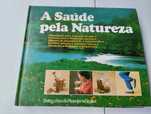 A Saúde pela Natureza