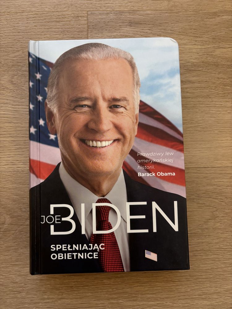 Joe Biden - Spełniając obietnice