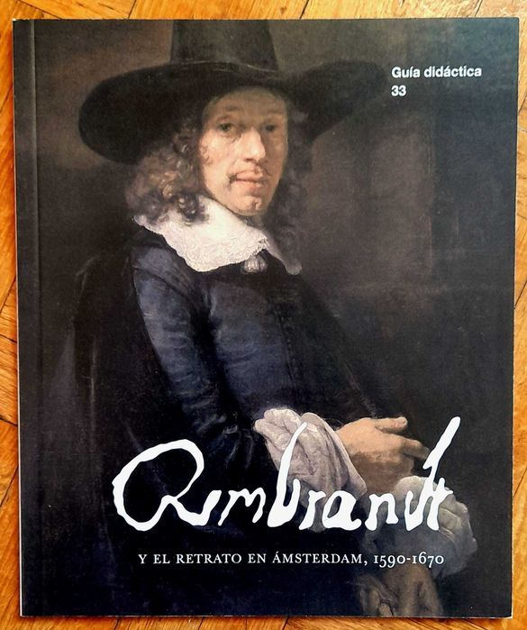 "Rembrandt y el retrato en Ámsterdam"