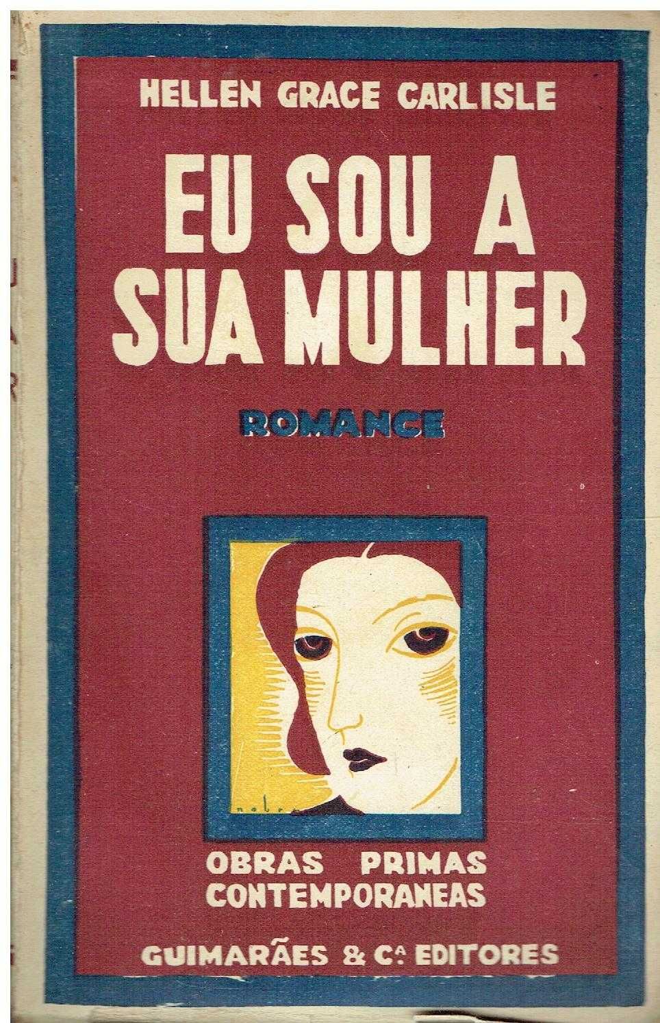 13783
	
Eu sou a sua mulher : romance 
de Ellen Grace Carlisle