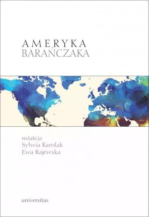Ameryka Barańczaka Praca Zbiorowa