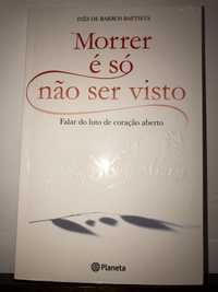 Livro Morrer é só não ser visto