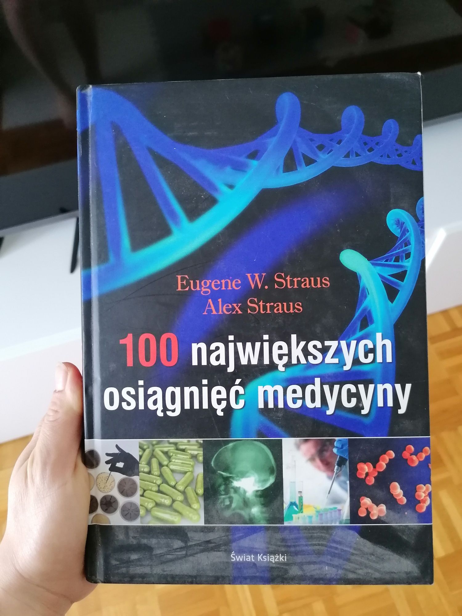 100 największych osiągnięć medycyny Eugene W. Straus Świat Książki