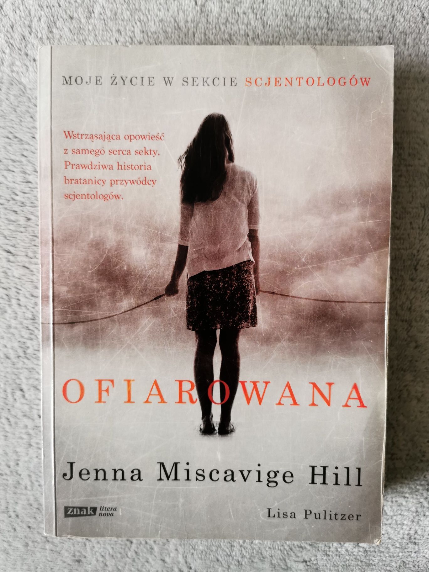 Ofiarowana - Jenna Miscavige Hill