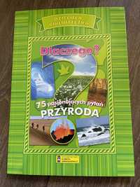 Dlaczego? 75 pytan Przyroda - dziecieca biblioteczka