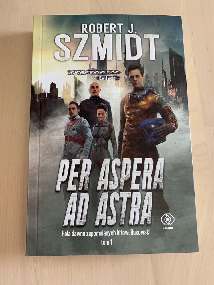 Per aspera ad astra Robert J. Szmidt