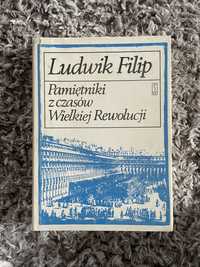 Pamiętniki z czasów Wielkiej Rewolucji Ludwik Filip