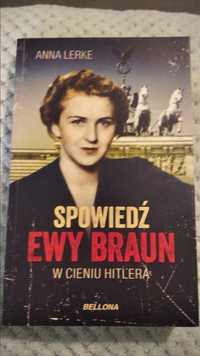 Spowiedź Ewy Braun w cieniu Hitlera