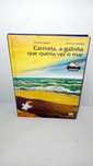 Carmela, a Galinha que queria ver o Mar