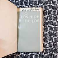 O Hóspede de Job (1ª ed.) - José Cardoso Pires