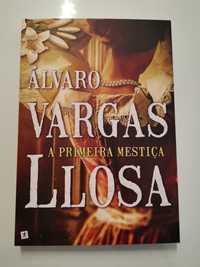 A Primeira Mestiça de Álvaro Vargas Llosa
