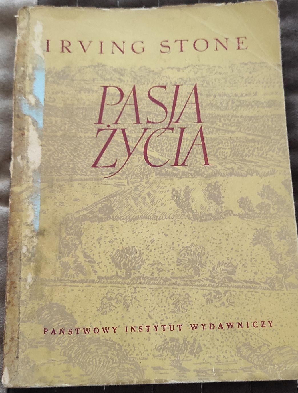 Pasja życia Irving Stone wyd 1956