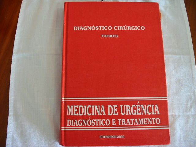 Medicina de Urgência - Diagnóstico e Tratamento -Edição Interamericana