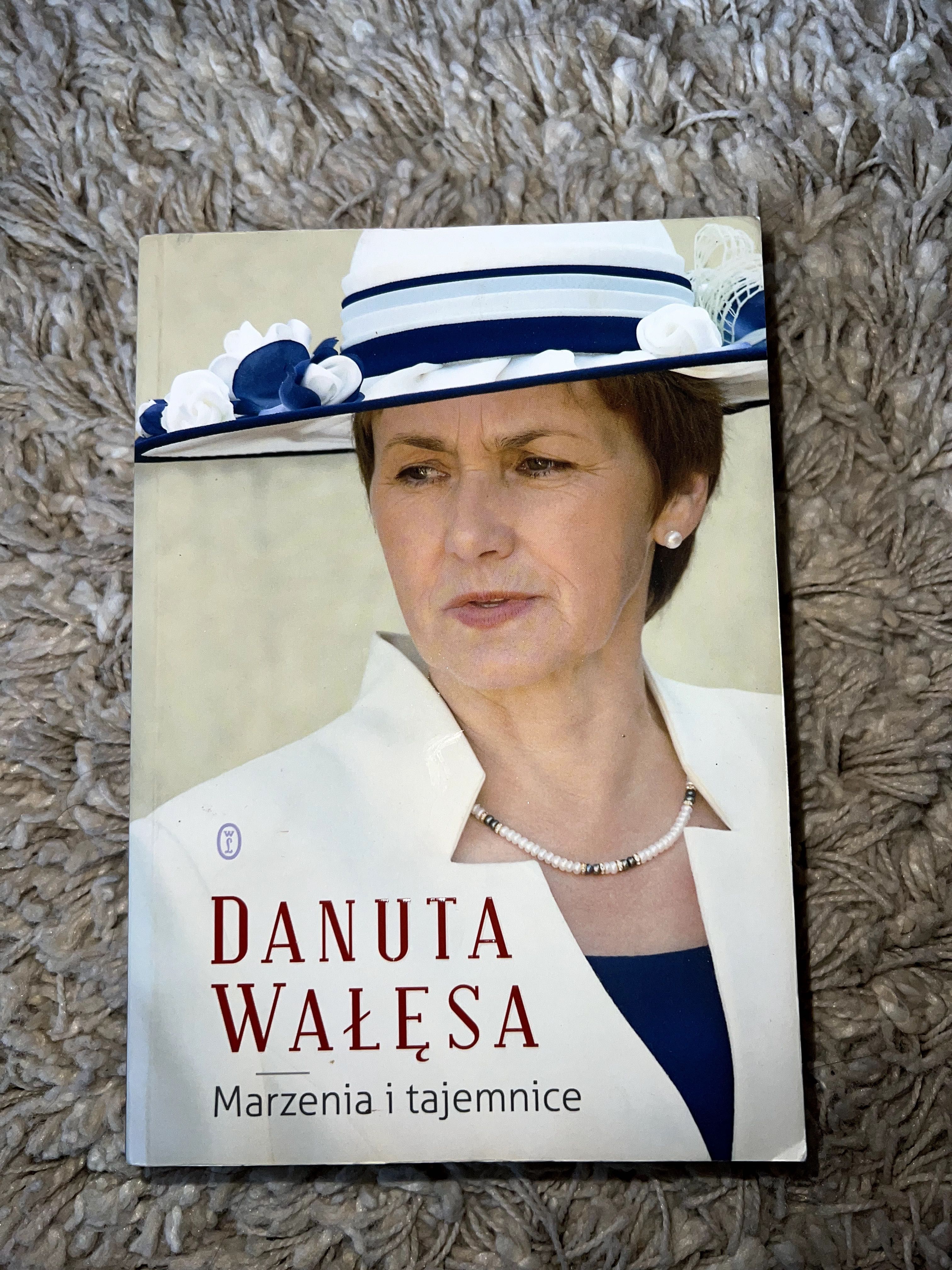 Danuta Wałęsa Marzenia i tajemnice