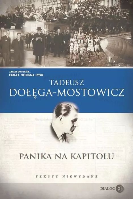 Panika na Kapitolu. Teksty niewydane. Dialog