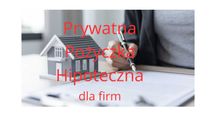 Pożyczka Hipoteczna dla firm