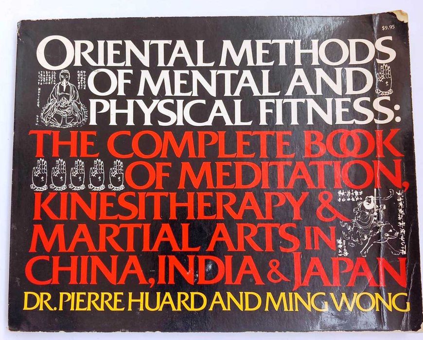 Oriental Methods of Mental and Physical Fiteness
