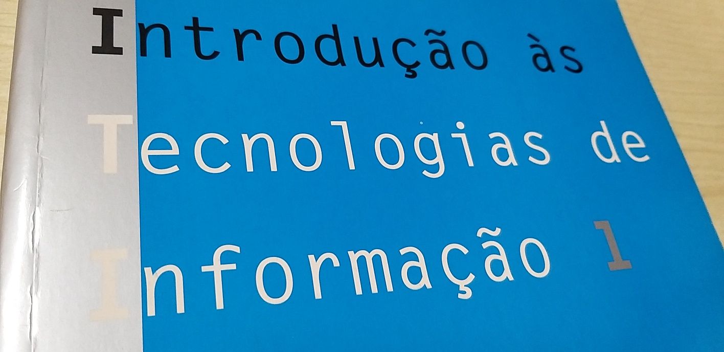 Introdução às Tecnologias de Informação.