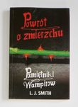 Powrót o zmierzchu Pamiętniki wampirów Lisa Jane Smith