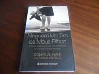 "Ninguém me Tira os Meus Filhos" de Donya al-Nahi - 1ª Edição de 2008