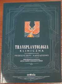 Transplantologia Kliniczna Przeszczepy Narządowe