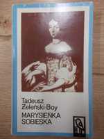 Tadeusz Żeleński-Boy - Marysieńka Sobieska