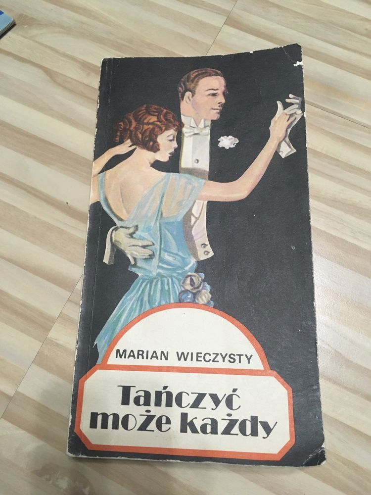 Tańczyć może każdy - Marian Wieczysty, podręcznik, nauka tańca 1986