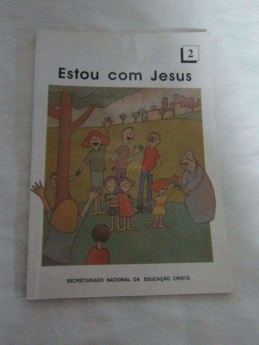 Estou com Jesus - Caderno de Catequese - 2