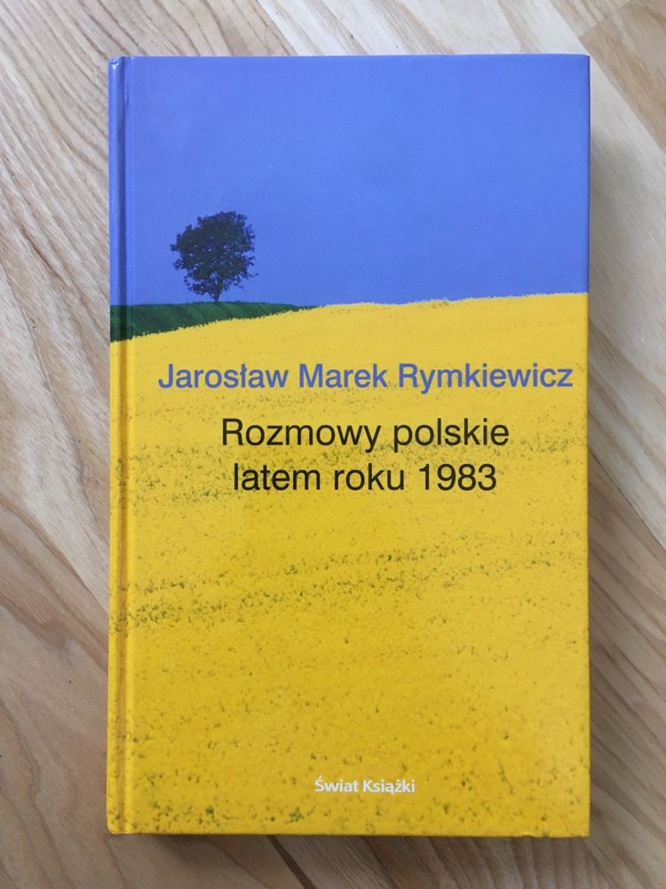 Rozmowy polskie latem roku 1983 - Jarosław Marek Rymkiewicz