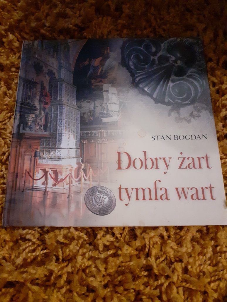 "Dobry żart tymfa wart", Stan Bogdan, książka